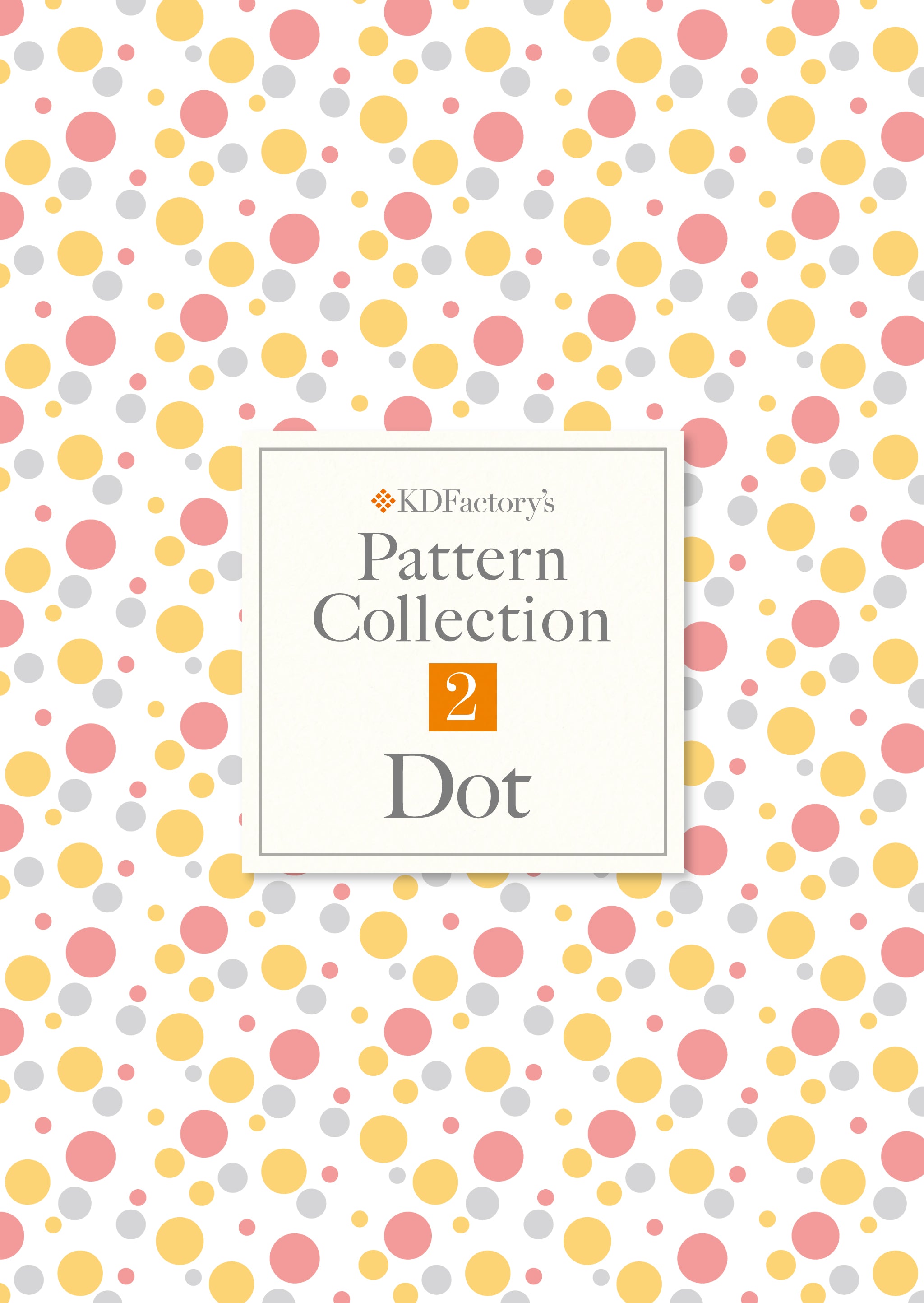 「Pattern Collection」2.Dot【ドット】